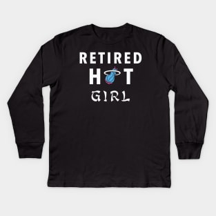 Retired Hot Girl Kids Long Sleeve T-Shirt